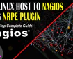 How to Add Linux Host to Nagios Monitoring Server Using NRPE Plugin